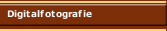 Digitalfotografie